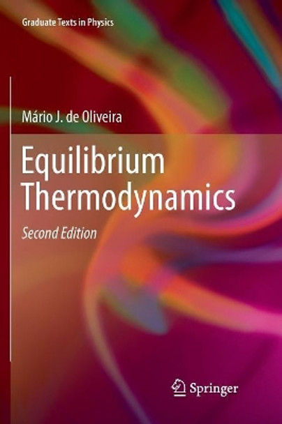 Equilibrium Thermodynamics by Mario J. de Oliveira 9783662571217