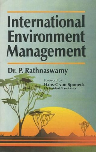 International Environment Management by P. Rathnaswamy 9788170490913