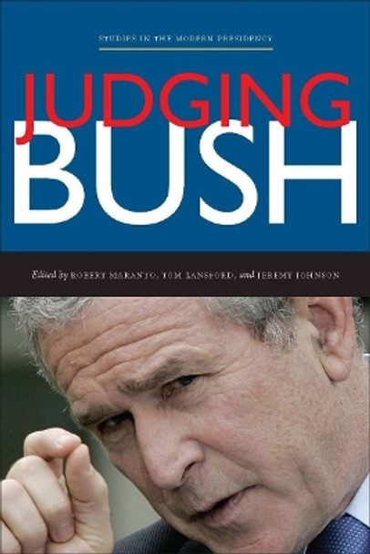 Judging Bush by Robert Maranto 9780804760881