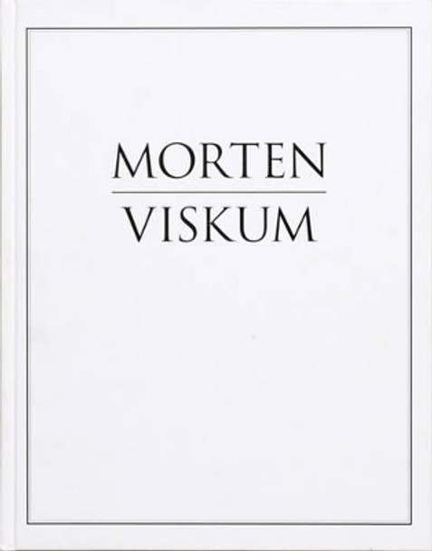 Morten Viskum by Morten Viskum 9788299827904
