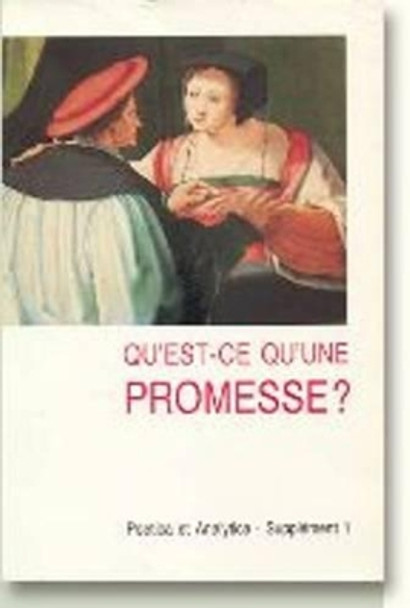 Qu'est-Ce Qu'une Promesse?: Poetica Et Analytica by Per Aage Brandt 9788772883984