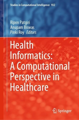 Health Informatics: A Computational Perspective in Healthcare by Ripon Patgiri 9789811597343