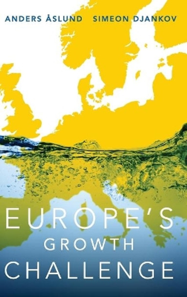 Europe's Growth Challenge by Anders Aslund 9780190499204