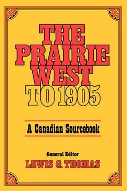 Prairie West to 1905 by Thomas 9780195402490