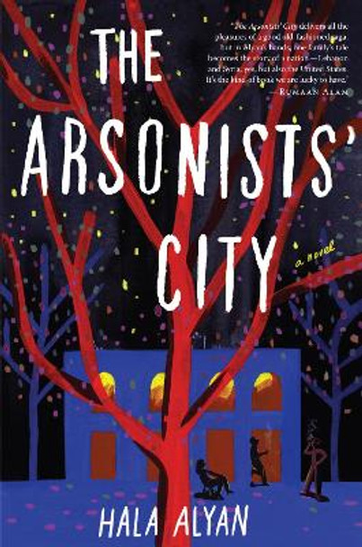 The Arsonists' City by Hala Alyan 9780358126553