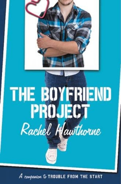 The Boyfriend Project by Rachel Hawthorne 9780062330734