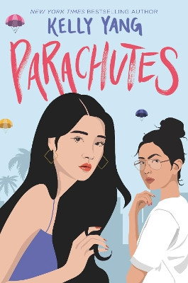 Parachutes by Kelly Yang 9780062941084