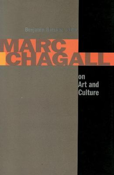 Marc Chagall on Art and Culture by Benjamin Harshav