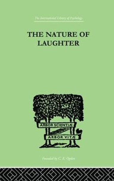 The Nature Of Laughter by J. C. Gregory