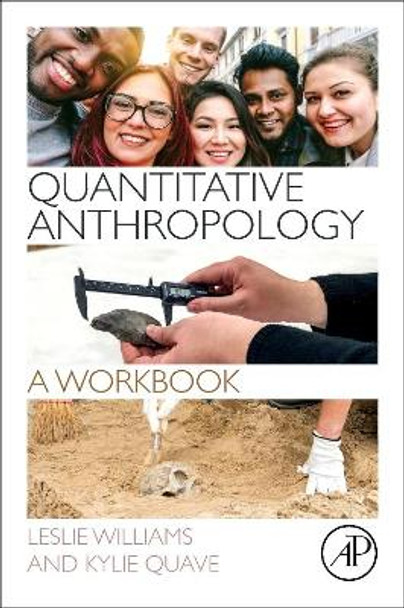 Quantitative Anthropology: A Workbook by Williams 9780128127759