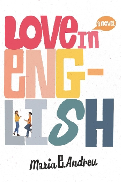 Love in English by Maria E. Andreu 9780062996510