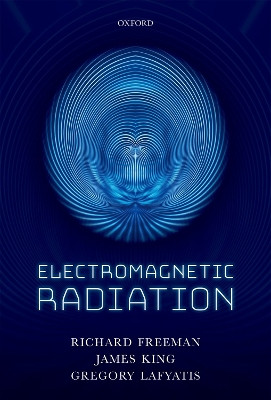 Electromagnetic Radiation by Richard R. Freeman 9780198726500