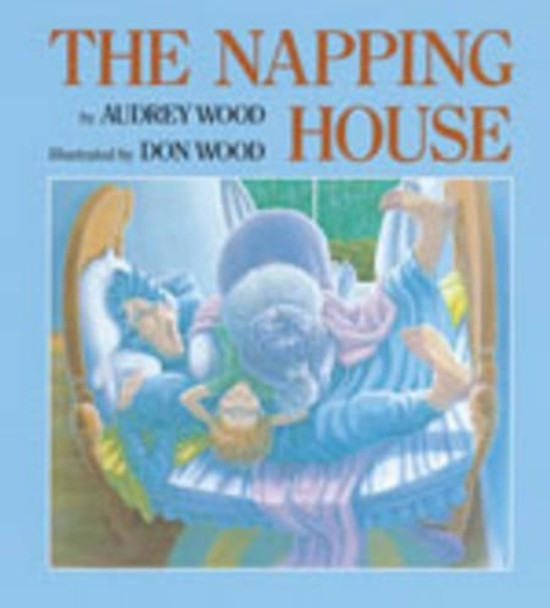 Napping House by Audrey Wood 9780152056209