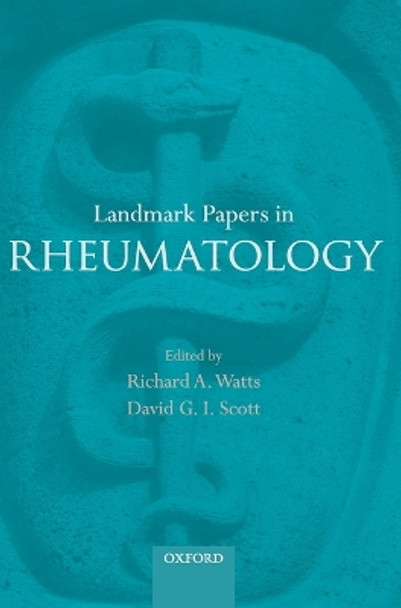 Landmark Papers in Rheumatology by Richard A. Watts 9780199688371