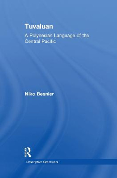 Tuvaluan: A Polynesian Language of the Central Pacific. by Niko Besnier