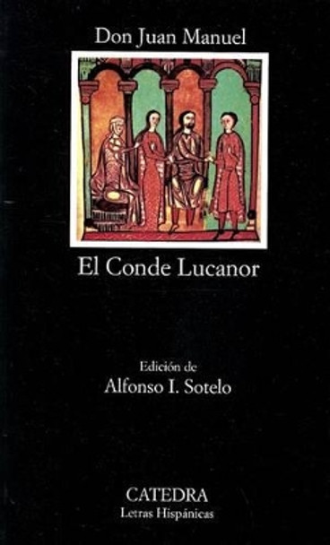 El Conde Lucanor by Don Juan Manuel 9788437600789