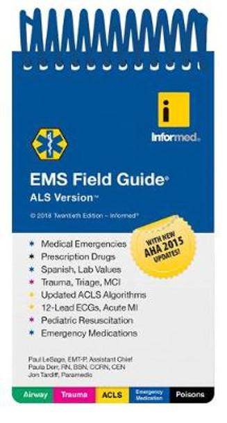 EMS Field Guide, ALS Version by Paula Derr