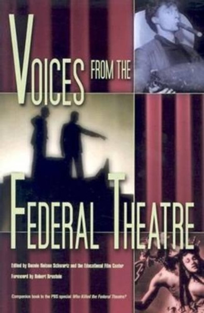 Voices from the Federal Theatre by Bonnie Nelson Schwartz 9780299183240