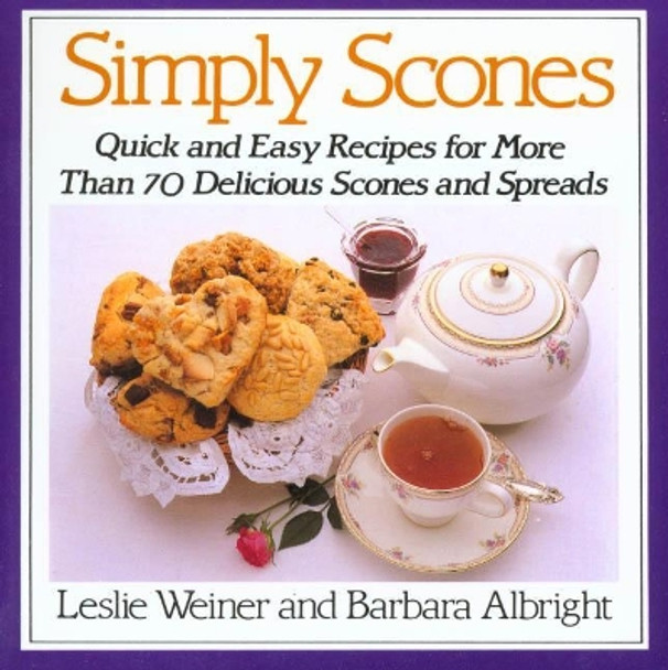 Simply Scones by Leslie Weiner 9780312015114