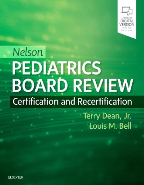 Nelson Pediatrics Board Review: Certification and Recertification by Dean 9780323530514