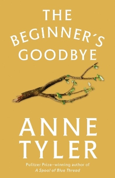 The Beginner's Goodbye by Anne Tyler 9780345533357