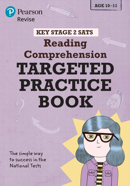 Revise Key Stage 2 SATs English - Reading Comprehension - Targeted Practice by Catherine Baker