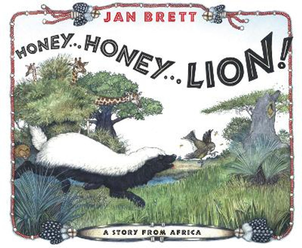 Honey... Honey... Lion! by Jan Brett 9780399244636