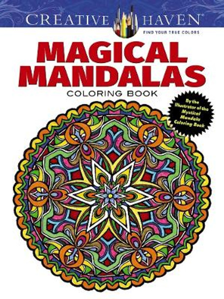 Creative Haven Magical Mandalas Coloring Book by Alberta Hutchinson 9780486799872