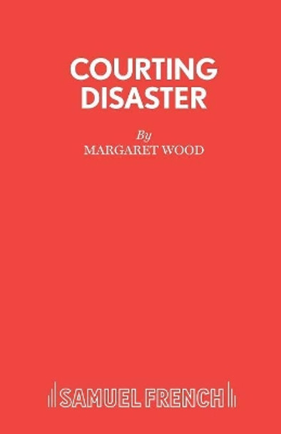 Courting Disaster by Margaret Wood 9780573120374