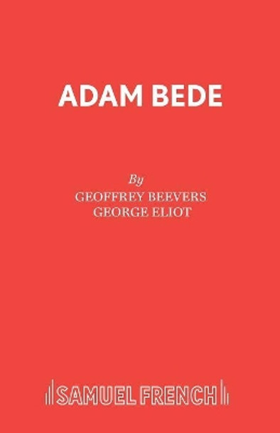 Adam Bede by George Eliot 9780573110498