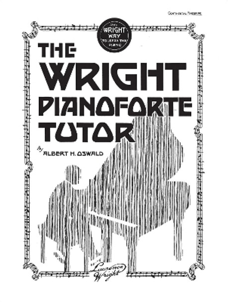 The Wright PianoForte Tutor by Albert Oswald 9780571531769