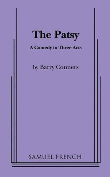 The Patsy by Barry Conners 9780573613760