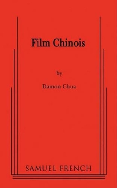 Film Chinois by Damon Chua 9780573663307