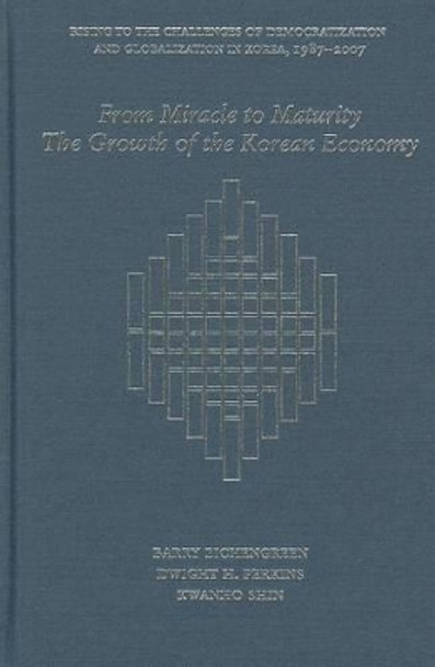 From Miracle to Maturity: The Growth of the Korean Economy by Barry Eichengreen 9780674066755