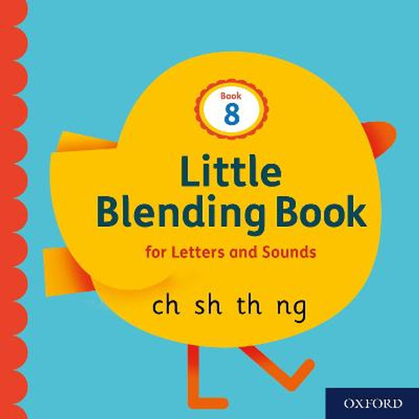 Little Blending Books for Letters and Sounds: Book 8 by Oxford Editor