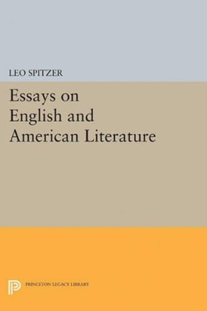 Essays on English and American Literature by Leo Spitzer 9780691622637