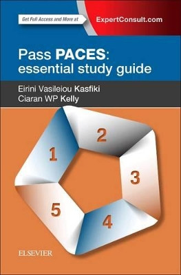 Pass PACES: Essential Study Guide by Eirini Kasfiki 9780702068454