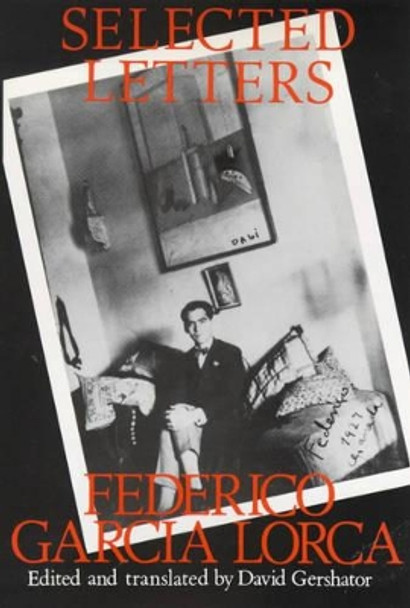 Selected Letters by Federico Garcia Lorca 9780714528120