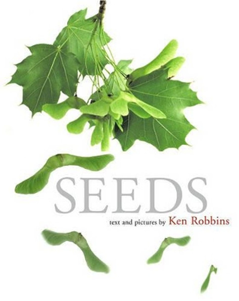 Seeds by Ken Robbins 9780689850417