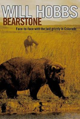 Bearstone by Will Hobbs 9780689870712