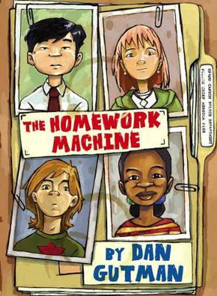 The Homework Machine by Dan Gutman 9780689876783