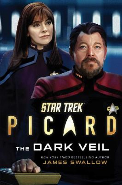 Star Trek: Picard: The Dark Veil, Volume 2 by James Swallow