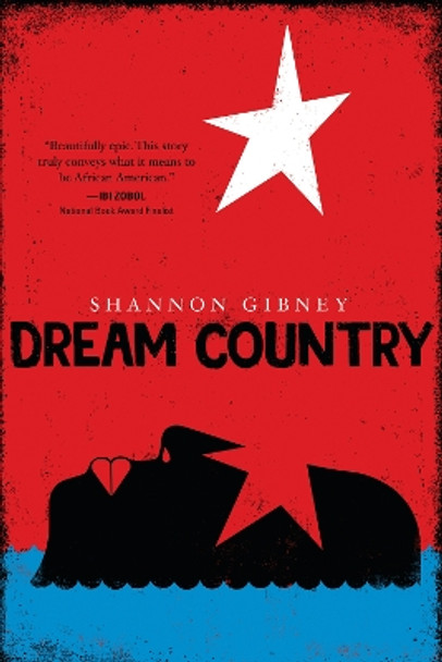 Dream Country by Shannon Gibney 9780735231689