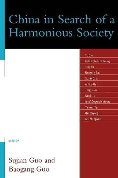 China in Search of a Harmonious Society by Sujian Guo 9780739126240