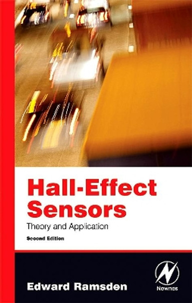 Hall-Effect Sensors: Theory and Application by Edward Ramsden 9780750679343