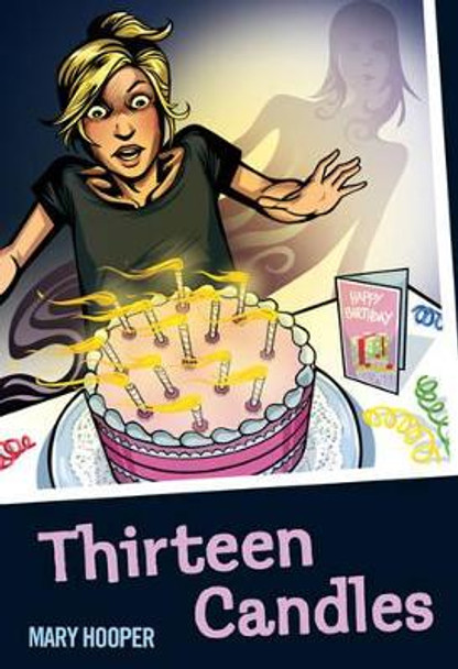 Thirteen Candles by Mary Hooper 9780713686265