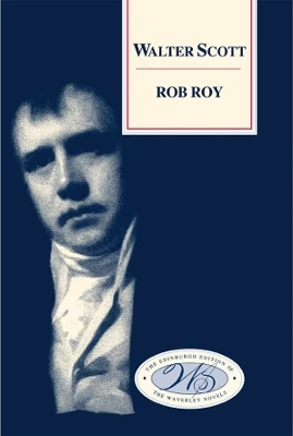 Rob Roy by Sir Walter Scott 9780748605699