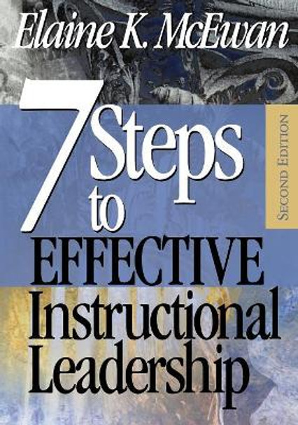 Seven Steps to Effective Instructional Leadership by Elaine K. McEwan-Adkins 9780761946304