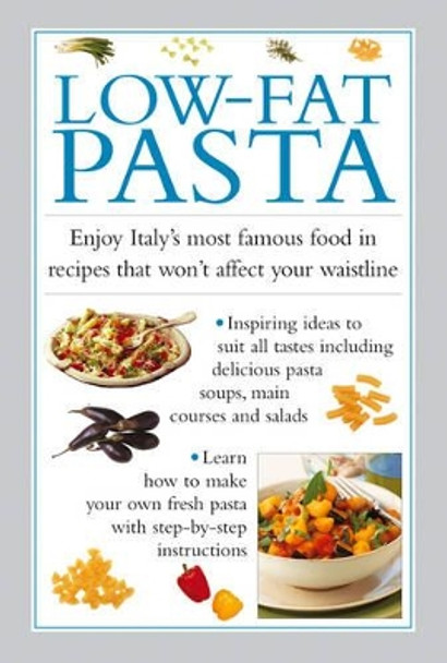 Low-Fat Pasta by Valerie Ferguson 9780754830641