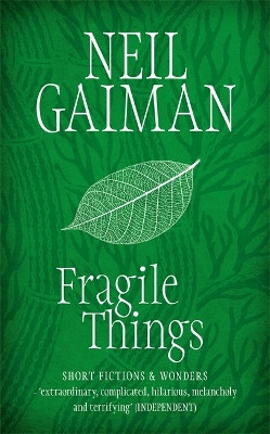 Fragile Things by Neil Gaiman 9780755334155